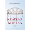 Aveyardová Victoria Kráľova klietka