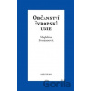 Občanství Evropské unie - Magdaléna Svobodová