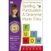 Spelling, Punctuation & Grammar Made Easy, Ages 5-7 (Key Stage 1)