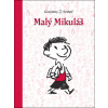 Malý Mikuláš (Malý Mikuláš 1) - René Goscinny, Jean-Jacques Sempé