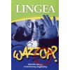 Wazzup? slovník slangu a hovorovej angličtiny