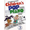 Childrens Pop Piano 3 - popové melódie pre klavír alebo keyboard