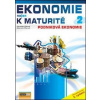 Ekonomie nejen k maturitě 2 - Zlámal Jaroslav, Zdeněk Mendl