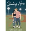 Stealing Home - Grace Reilly, Headline Home