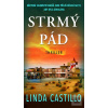 Strmý pád (Linda Castillo)