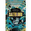 Saltblood - Tores Francesca De