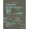 Tibetské deníky 1954 (Vladimír Sís)
