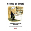 Sranda po životě - Vratislav Erb, Tichý Luboš