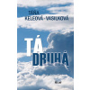 Tá druhá - Táňa Keleová-Vasilková