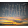 Adagio - Serene Classical Music For A Peaceful Mind (2CD)