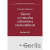 Zákon o rozsahu zdravotnej starostlivosti - Katarína Fedorová