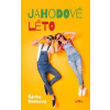 Jahodové léto - Šárka Hieková