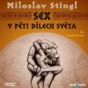 Sex v pěti dílech světa