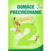 Domáce precvičovanie slovenčina 2.ročník