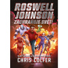 Roswell Johnson zachraňuje svět