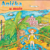 Anička u moře - Ivana Peroutková (mp3 audiokniha)