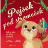 Pejsek pod stromeček Jak u nás už Suzy zůstala - Jack Jokinen