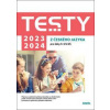 Testy 2023-2024 z českého jazyka pro žáky 9. tříd ZŠ - Petra Adámková, Eva Beková, Eva Blažková, Šárka Dohnalová, Alena Hejduková