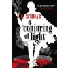 A Conjuring of Light - Victoria Schwab