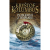 Kryštof Kolumbus - Poslední z Templářů - Ruggero Marino