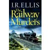 The Railway Murders - J. R. Ellis