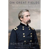 On Great Fields - Ronald C., Jr. White