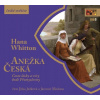 Anežka Česká - Hana Whitton