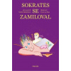 Sokrates se zamiloval - Salim Mokaddem