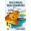 Malá holka mezi námořníky - Monika Marková