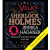 Velký Sherlock Holmes Sbírka hádanek - Gareth Moore
