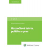 Rozpočtová teória, politika a prax (Kornélia Beličková; Matej Boór; Hilda Regulová Gajdošová; Erika Neubauerová; ...)