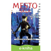 E-kniha Mesto skla - Nástroje smrteľníkov (3. kniha) - Cassandra Clare