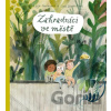 Zahradníci ve městě - Lina Laurent, Maija Hurme (ilustrátor)