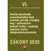 Zákony 2020 IV. časť A - Životné prostredie, Ochrana ovzdušia, Lesné hospodárstvo, Integrovaná prevencia životného prostredia