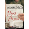 Dear Aaron - Mariana Zapata