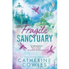 Fragile Sanctuary - Sparrow Falls 1