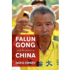 Falun Gong and the Future of China (David Ownby)()