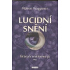 Lucidní snění - Robert Waggoner