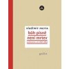 Bůh písně není mrtev - Vladimír Merta