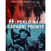 SS: Peklo na západní fronte - Chris Bishop