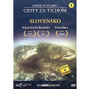 Cesty za tichom - Slovensko - Kráľovná Karpát, Guláška - Blaško Jaroslav
