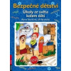 Bezpečné dětství - Alena Nevěčná, Nevěčný Jiří