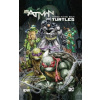 Batman/Teenage Mutant Ninja Turtles Vol. 1