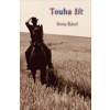 Touha žít - Irena Kásel