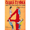 Česká čtyřka aneb Všechno mělo být jinak (Ivan Krejčí)