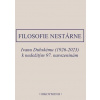 Filosofie nestárne - Rezek Petr, Ivan Chvatík (vyd.)