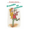 Pravidla se změnila - 4. vydání - Zdeněk Jirotka