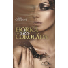 Horká ako čokoláda - Jana Graterová