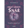 Velký lidový snář (Věra Kubištová)