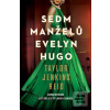 Sedm manželů Evelyn Hugo (Taylor Jenkins Reid)